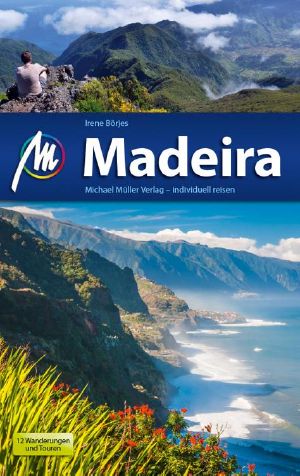 [Michael Müller 01] • Madeira · Reiseführer